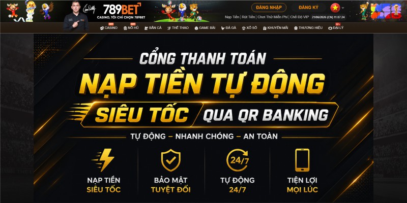 Cổng thanh toán nạp tiền tự động siêu tốc qua QR Banking tại 789BET