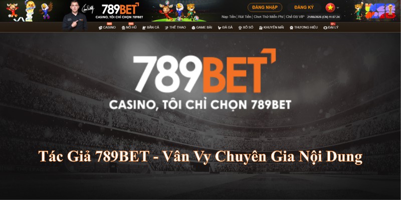 Tác Giả 789BET - Vân Vy Chuyên Gia Nội Dung