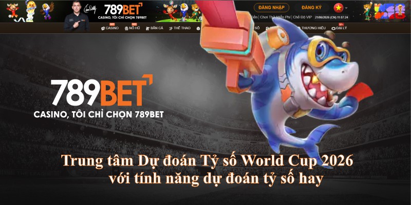 Trung tâm Dự đoán Tỷ số World Cup 2026 với tính năng dự đoán tỷ số hay 