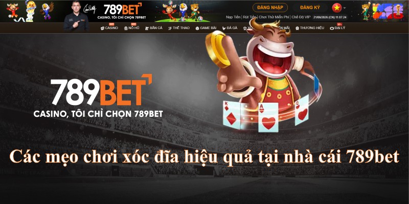 Các mẹo chơi xóc đĩa hiệu quả tại nhà cái 789bet
